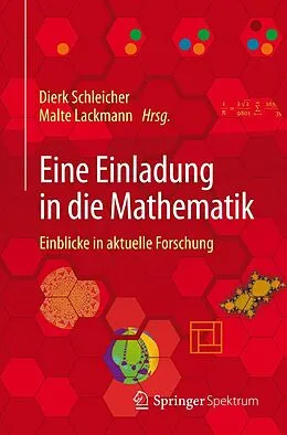 E-Book (pdf) Eine Einladung in die Mathematik von Dierk Schleicher, Malte Lackmann, Bertram Arnold