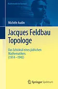 E-Book (pdf) Jacques Feldbau, Topologe von Michèle Audin