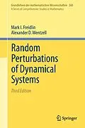 E-Book (pdf) Random Perturbations of Dynamical Systems von Mark I. Freidlin, Alexander D. Wentzell