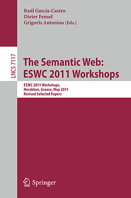 Couverture cartonnée The Semantic Web: ESWC 2011 Workshops de 