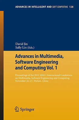 E-Book (pdf) Advances in Multimedia, Software Engineering and Computing Vol.1 von David Jin, Sally Lin
