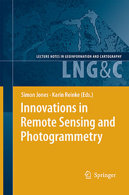 Kartonierter Einband Innovations in Remote Sensing and Photogrammetry von 