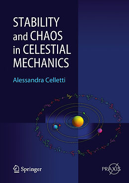 Couverture cartonnée Stability and Chaos in Celestial Mechanics de Alessandra Celletti