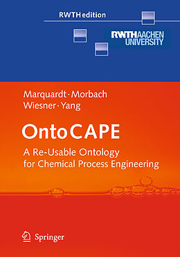 Couverture cartonnée OntoCAPE de Wolfgang Marquardt, Aidong Yang, Andreas Wiesner