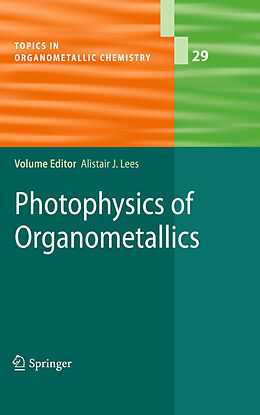 Couverture cartonnée Photophysics of Organometallics de 