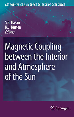 Couverture cartonnée Magnetic Coupling between the Interior and Atmosphere of the Sun de 