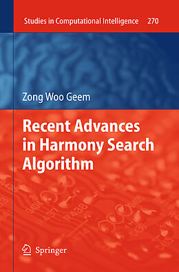 Kartonierter Einband Recent Advances in Harmony Search Algorithm von Zong Woo Geem