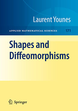 Kartonierter Einband Shapes and Diffeomorphisms von Laurent Younes