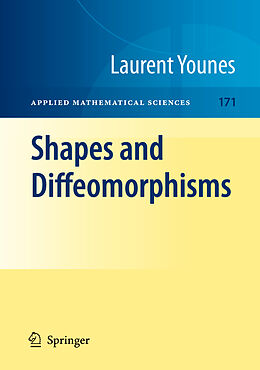 Couverture cartonnée Shapes and Diffeomorphisms de Laurent Younes