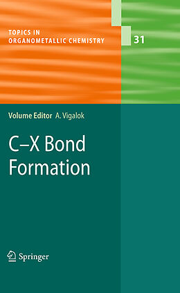 Couverture cartonnée C-X Bond Formation de 