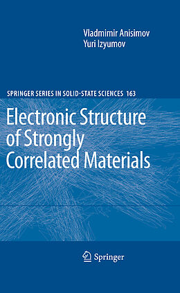 Kartonierter Einband Electronic Structure of Strongly Correlated Materials von Yuri Izyumov, Vladimir Anisimov