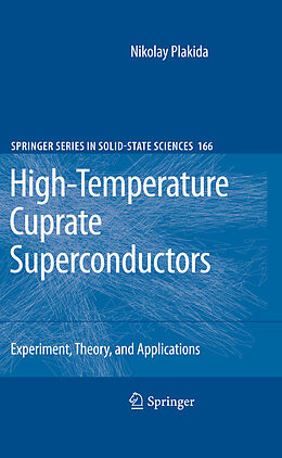 Kartonierter Einband High-Temperature Cuprate Superconductors von Nikolay Plakida