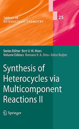 Kartonierter Einband Synthesis of Heterocycles via Multicomponent Reactions II von 