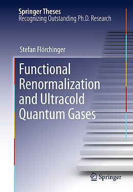 Couverture cartonnée Functional Renormalization and Ultracold Quantum Gases de Stefan Flörchinger