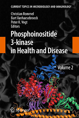 Couverture cartonnée Phosphoinositide 3-kinase in Health and Disease de 