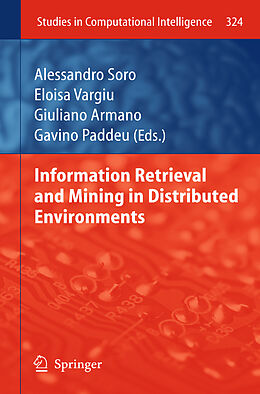 Couverture cartonnée Information Retrieval and Mining in Distributed Environments de 