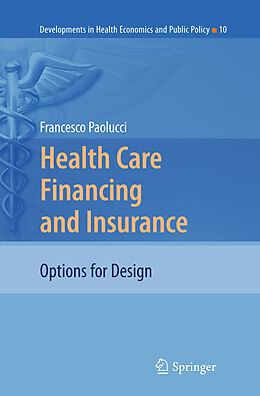 Couverture cartonnée Health Care Financing and Insurance de Francesco Paolucci