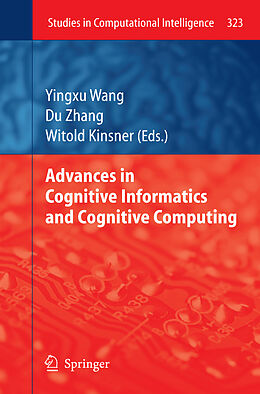 Couverture cartonnée Advances in Cognitive Informatics and Cognitive Computing de 