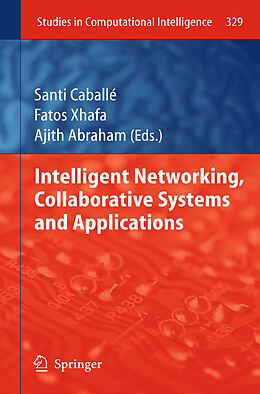 Couverture cartonnée Intelligent Networking, Collaborative Systems and Applications de 