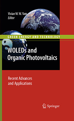 Kartonierter Einband WOLEDs and Organic Photovoltaics von 