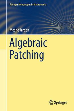 Kartonierter Einband Algebraic Patching von Moshe Jarden