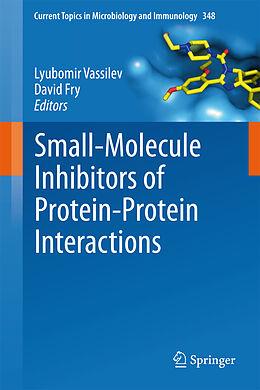 Couverture cartonnée Small-Molecule Inhibitors of Protein-Protein Interactions de 