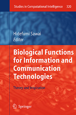 Couverture cartonnée Biological Functions for Information and Communication Technologies de 