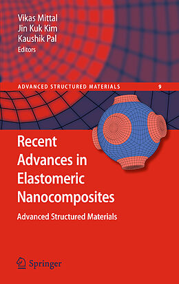 Kartonierter Einband Recent Advances in Elastomeric Nanocomposites von 