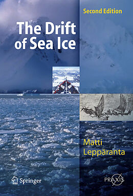 Couverture cartonnée The Drift of Sea Ice de Matti Leppäranta