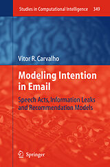 Couverture cartonnée Modeling Intention in Email de Vitor R. Carvalho