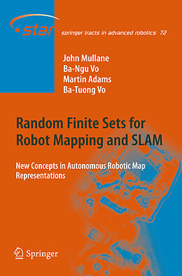 Kartonierter Einband Random Finite Sets for Robot Mapping &amp; SLAM von John Stephen Mullane, Ba-Ngu Vo, Martin David Adams