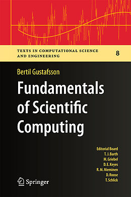 Kartonierter Einband Fundamentals of Scientific Computing von Bertil Gustafsson