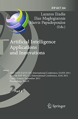 Kartonierter Einband Artificial Intelligence Applications and Innovations von 
