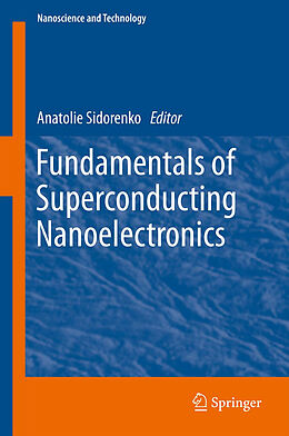 Kartonierter Einband Fundamentals of Superconducting Nanoelectronics von 