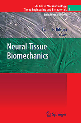 Couverture cartonnée Neural Tissue Biomechanics de 