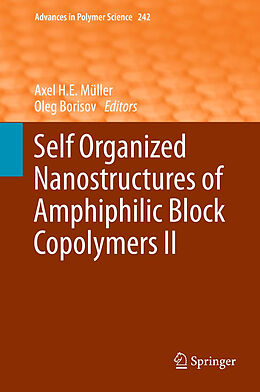 Kartonierter Einband Self Organized Nanostructures of Amphiphilic Block Copolymers II von 