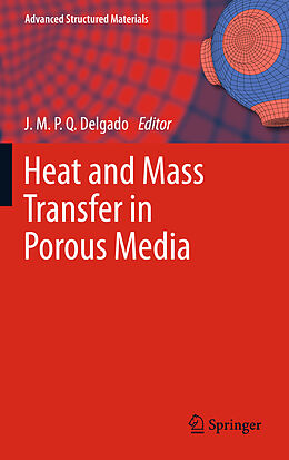 Kartonierter Einband Heat and Mass Transfer in Porous Media von 
