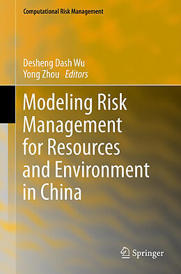 Couverture cartonnée Modeling Risk Management for Resources and Environment in China de 