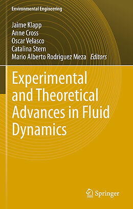 Couverture cartonnée Experimental and Theoretical Advances in Fluid Dynamics de 