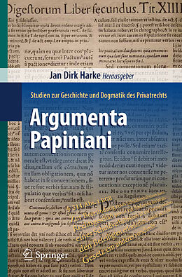 E-Book (pdf) Argumenta Papiniani von Jan Dirk Harke
