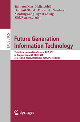 Kartonierter Einband Future Generation Information Technology von 