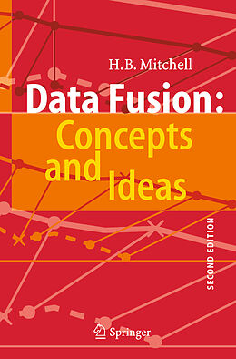 Livre Relié Data Fusion: Concepts and Ideas de H B Mitchell