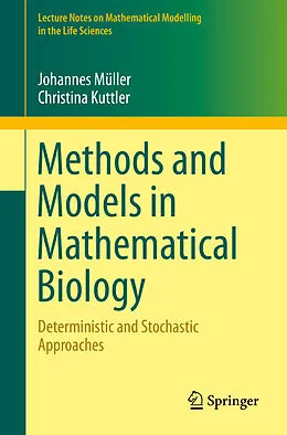 E-Book (pdf) Methods and Models in Mathematical Biology von Johannes Müller, Christina Kuttler
