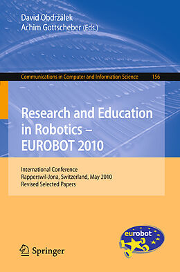 Couverture cartonnée Research and Education in Robotics - EUROBOT 2010 de 