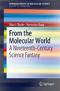 E-Book (pdf) From the Molecular World von Alan J. Rocke