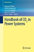 E-Book (pdf) Handbook of CO2 in Power Systems von Qipeng P. Zheng, Steffen Rebennack, Panos M. Pardalos