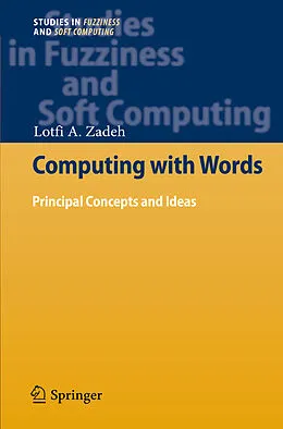 E-Book (pdf) Computing with Words von Lotfi A. Zadeh