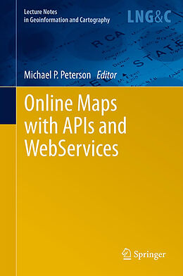 Fester Einband Online Maps with APIs and WebServices von 