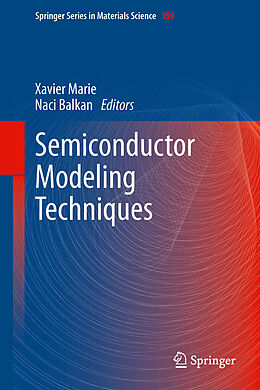 E-Book (pdf) Semiconductor Modeling Techniques von Xavier Marie, Naci Balkan