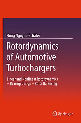 E-Book (pdf) Rotordynamics of Automotive Turbochargers von Hung Nguyen-Schäfer